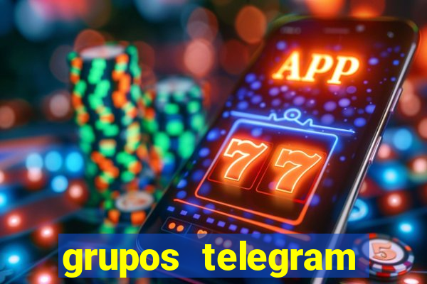 grupos telegram mais 18